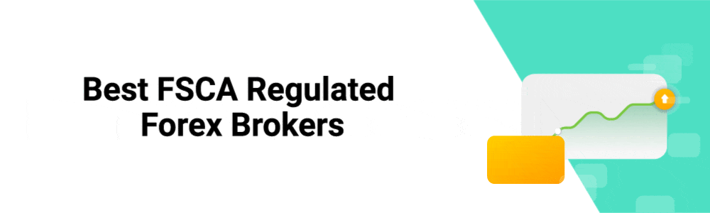 Best FSCA Regulated Forex Brokers 1